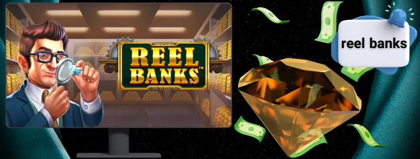 بازی reel banks محبوب ترین سبک رولت آنلاین